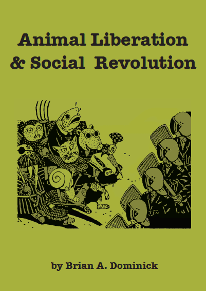 Animal Liberation and Social Revolution