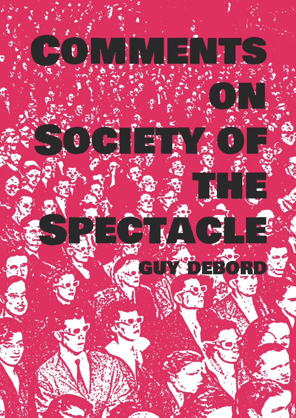 Comments on the Society of the Spectacle