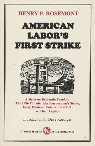 American Labor's First Strike