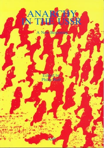 Anarchy in the USSR. A New Beginning