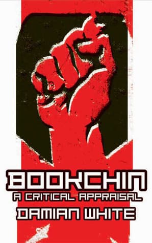 Bookchin: a Critical Appraisal