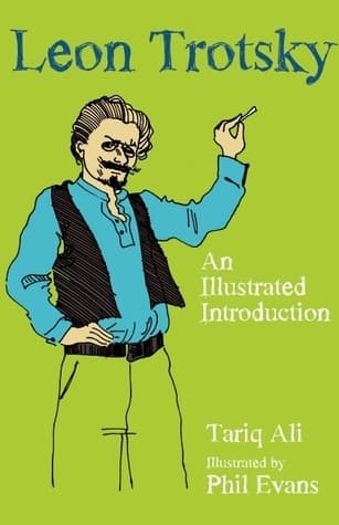 Leon Trotsky an Illustrated Introduction