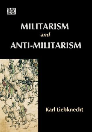 Militarism and Anti-Militarism