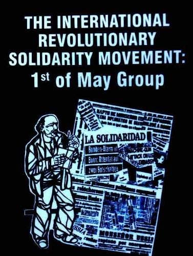 The International Revolutionary Solidarity Movement: 1^st^ of May Group