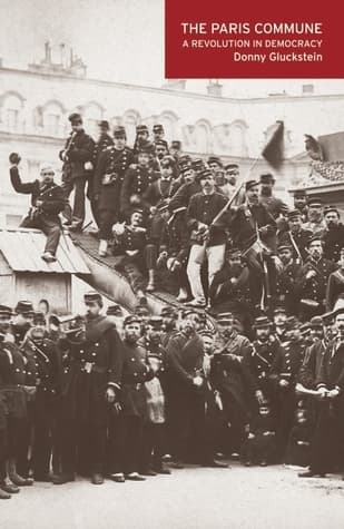 The Paris Commune A Revolution in Democracy