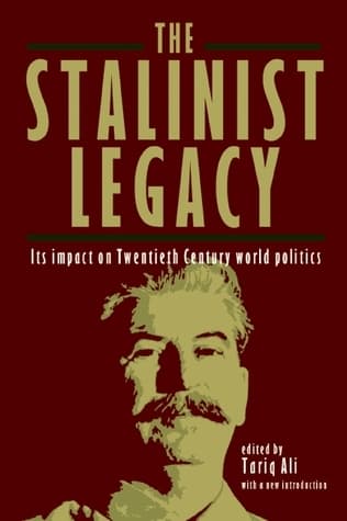 The Stalinist Legacy. It's Impact on Twentieth-Century World Politics