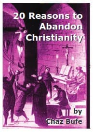 20 Reasons to Abandon Christianity